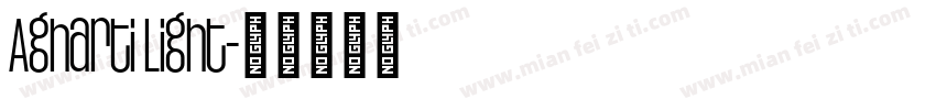 Agharti Light字体转换